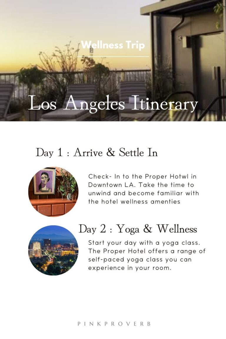 Recharge: A Self-Care Itinerary for Los Angeles