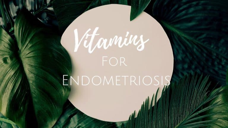 Top 14 Vitamins for Endometriosis Symptom Relief