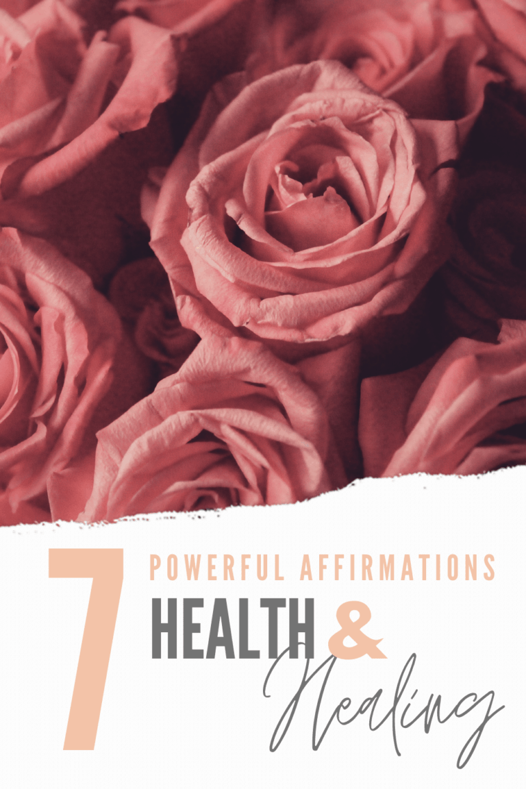 7 Affirmations for Health and Healing