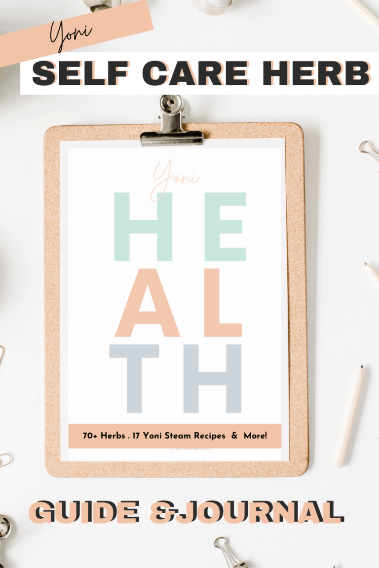 Yoni Steam Herbs Guide &  Self Care Journal